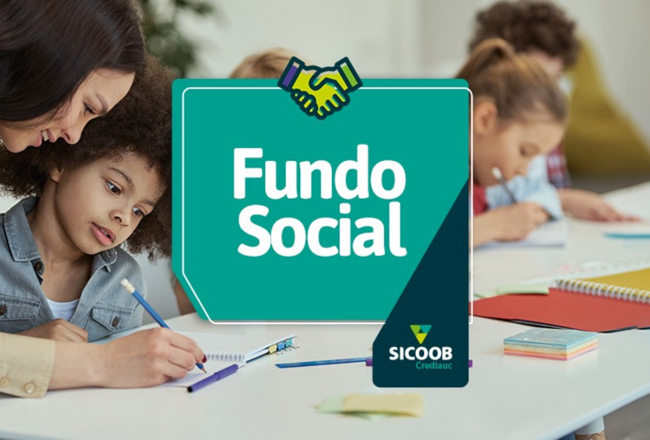 Fundo Social 2022 do Sicoob Crediauc atrai mais de 120 projetos