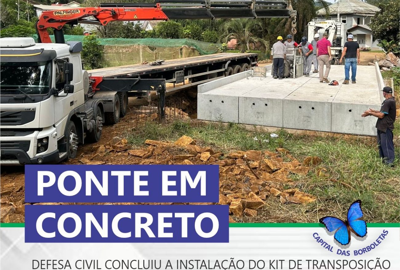 Instalação da estrutura para nova ponte de concreto em Canhada Grande é concluída