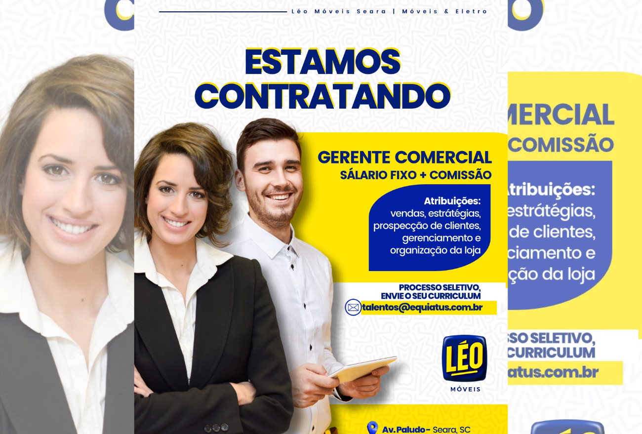 Oportunidade de emprego: Gerente Comercial para Loja Léo Móveis 