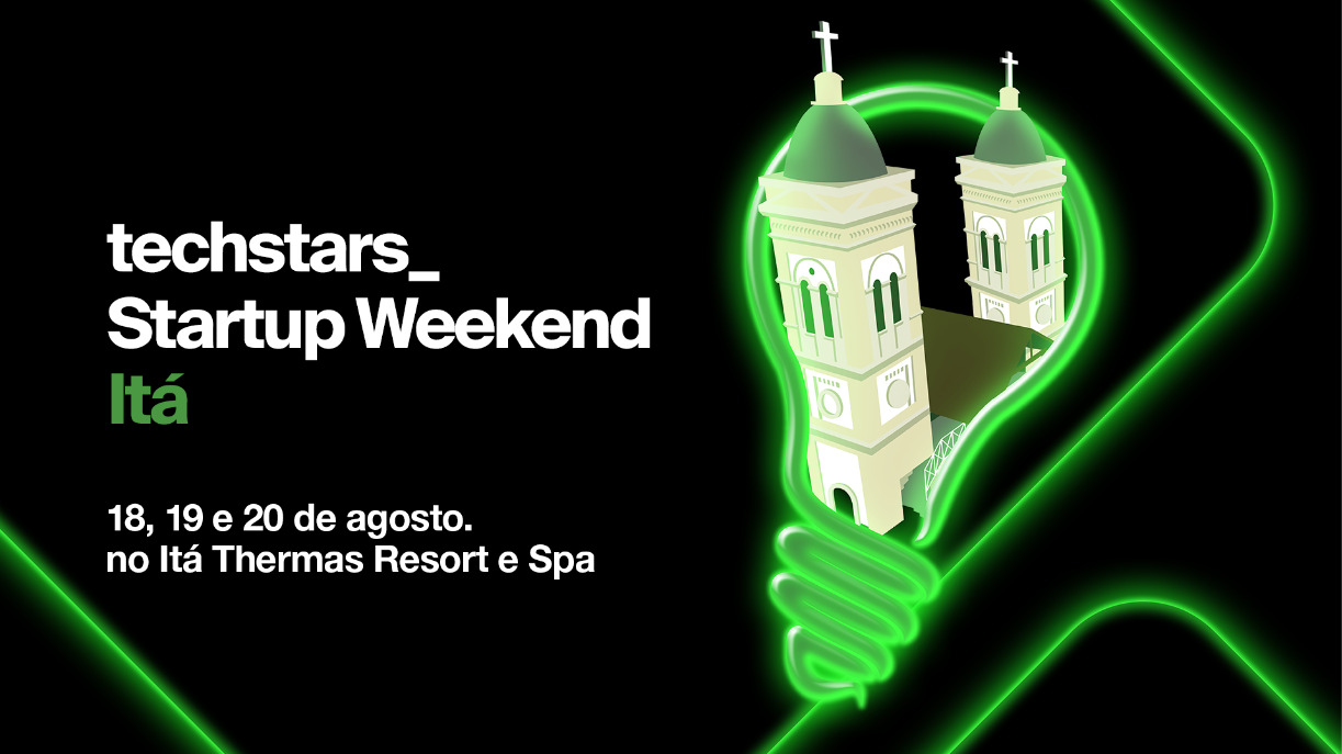 Startup Weekend: evento ocorrerá no mês de agosto em Itá