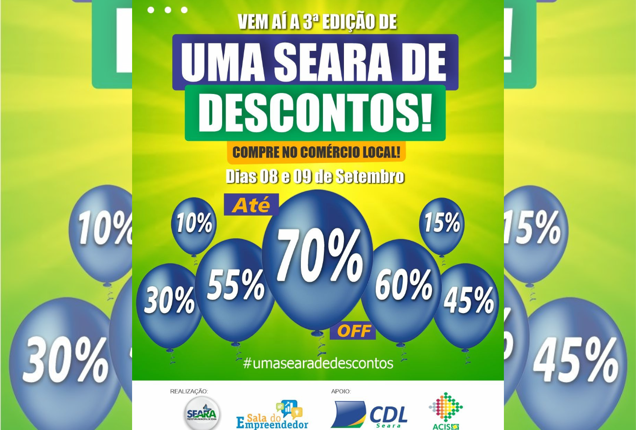 Uma Seara de descontos: terceira edição da campanha ocorre no próximo mês com descontos de até 70%