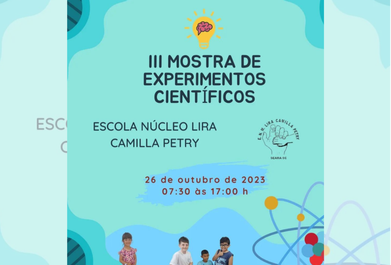 Escola Núcleo Lira Camila Petry organiza a 3ª Mostra de Experimentos Científicos