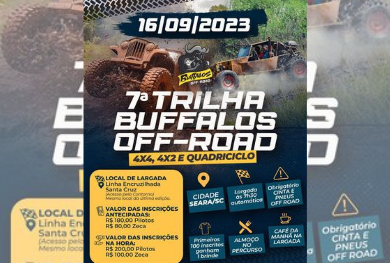 ​É amanhã: 7ª edição da Trilha Buffalos Off-Road, em Seara