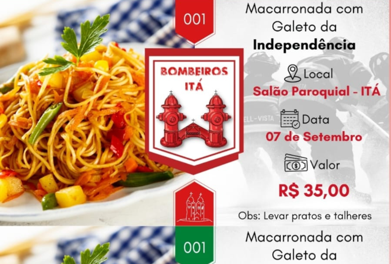 Corporação de Bombeiros de Itá promove macarronada com galeto da Independência