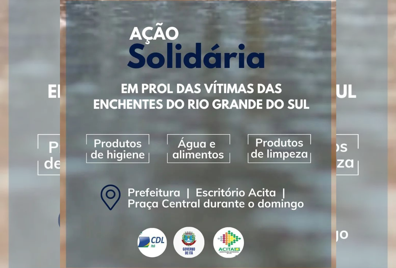 Prefeitura de Itá promove ação solidária em prol das vítimas das enchentes no Rio Grande do Sul