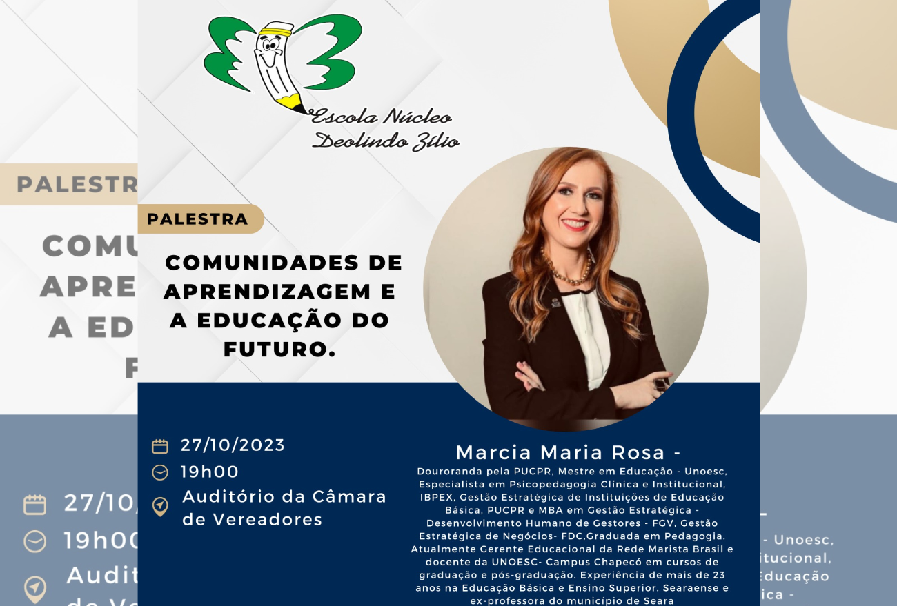 Palestra sobre “Comunidades de aprendizagem e a educação do futuro” é realizada em Seara nesta sexta-feira