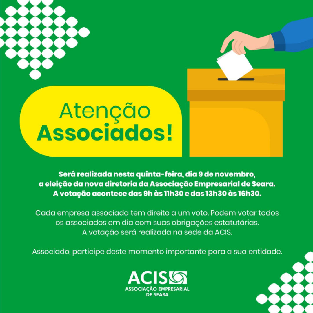 Eleição da nova diretoria da ACIS de Seara será realizada nessa